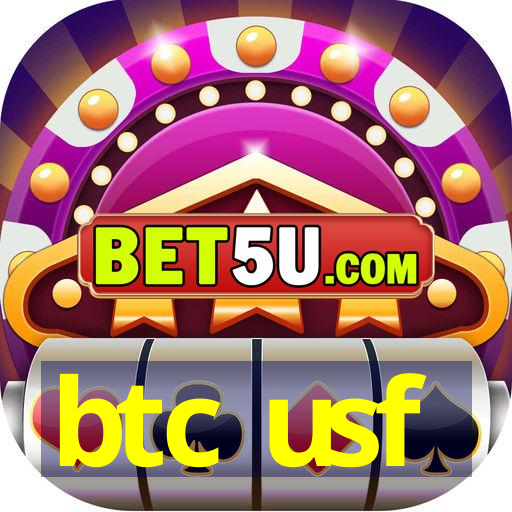 btc usf